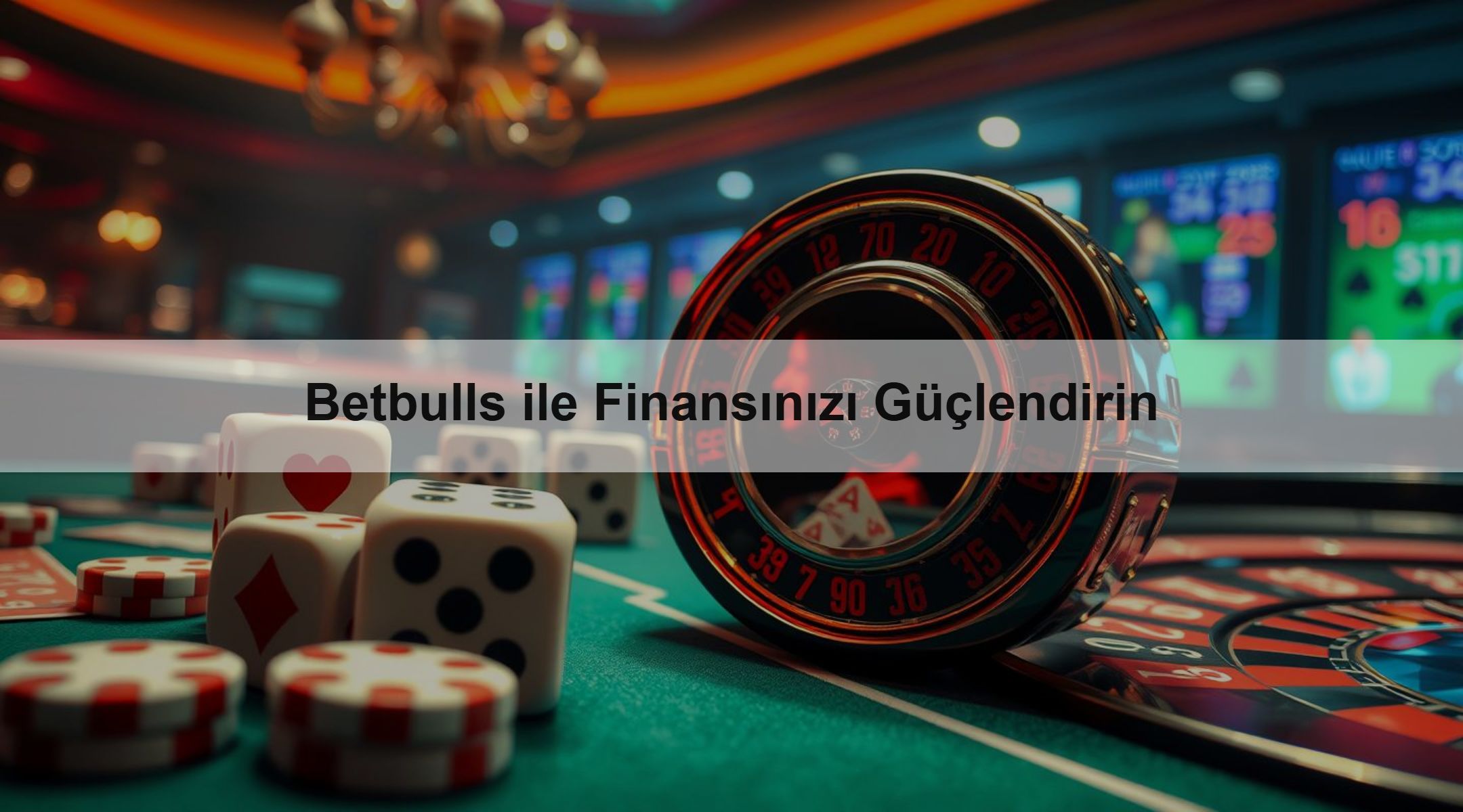 Betbulls ile Finansınızı Güçlendirin