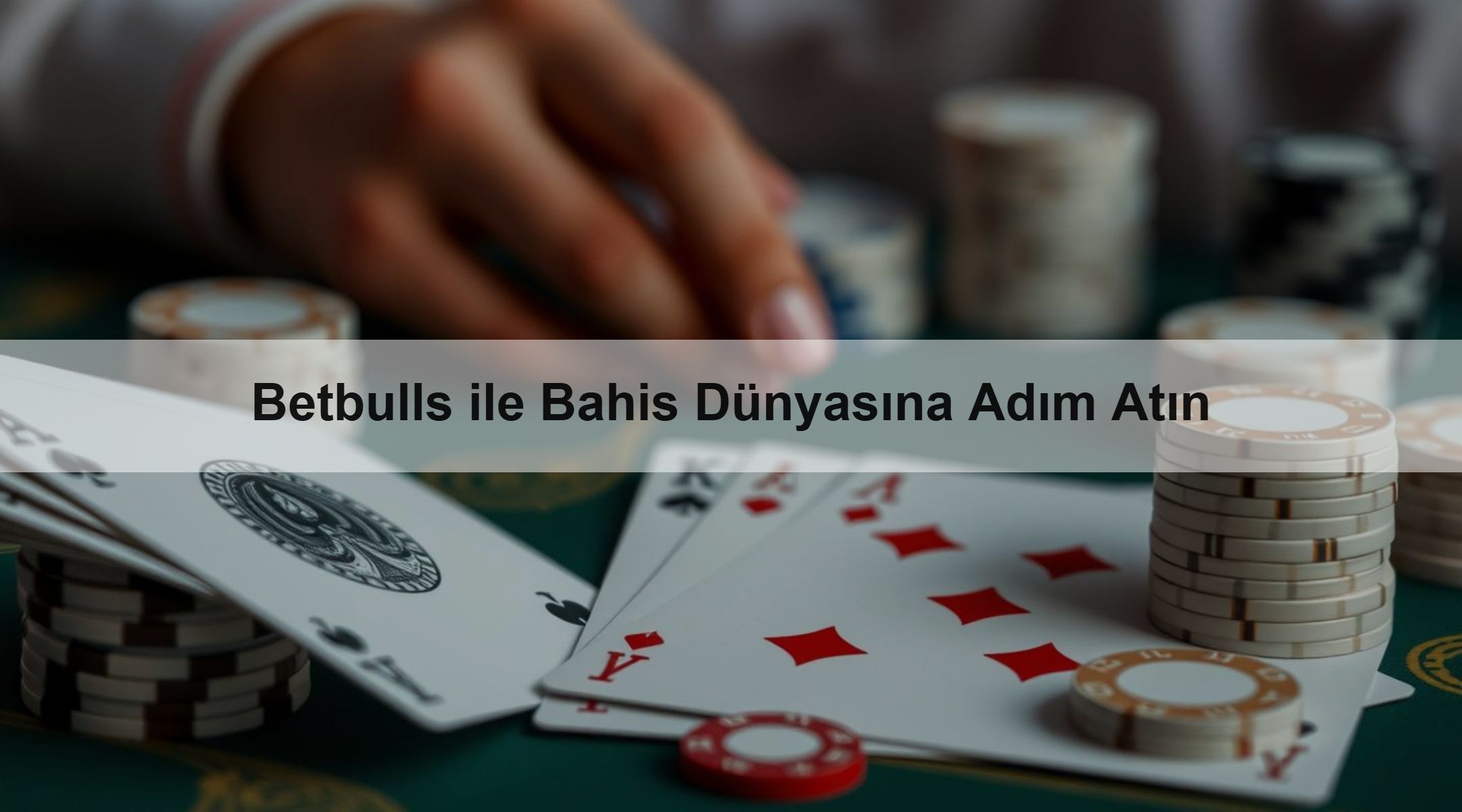 Betbulls ile Bahis Dünyasına Adım Atın