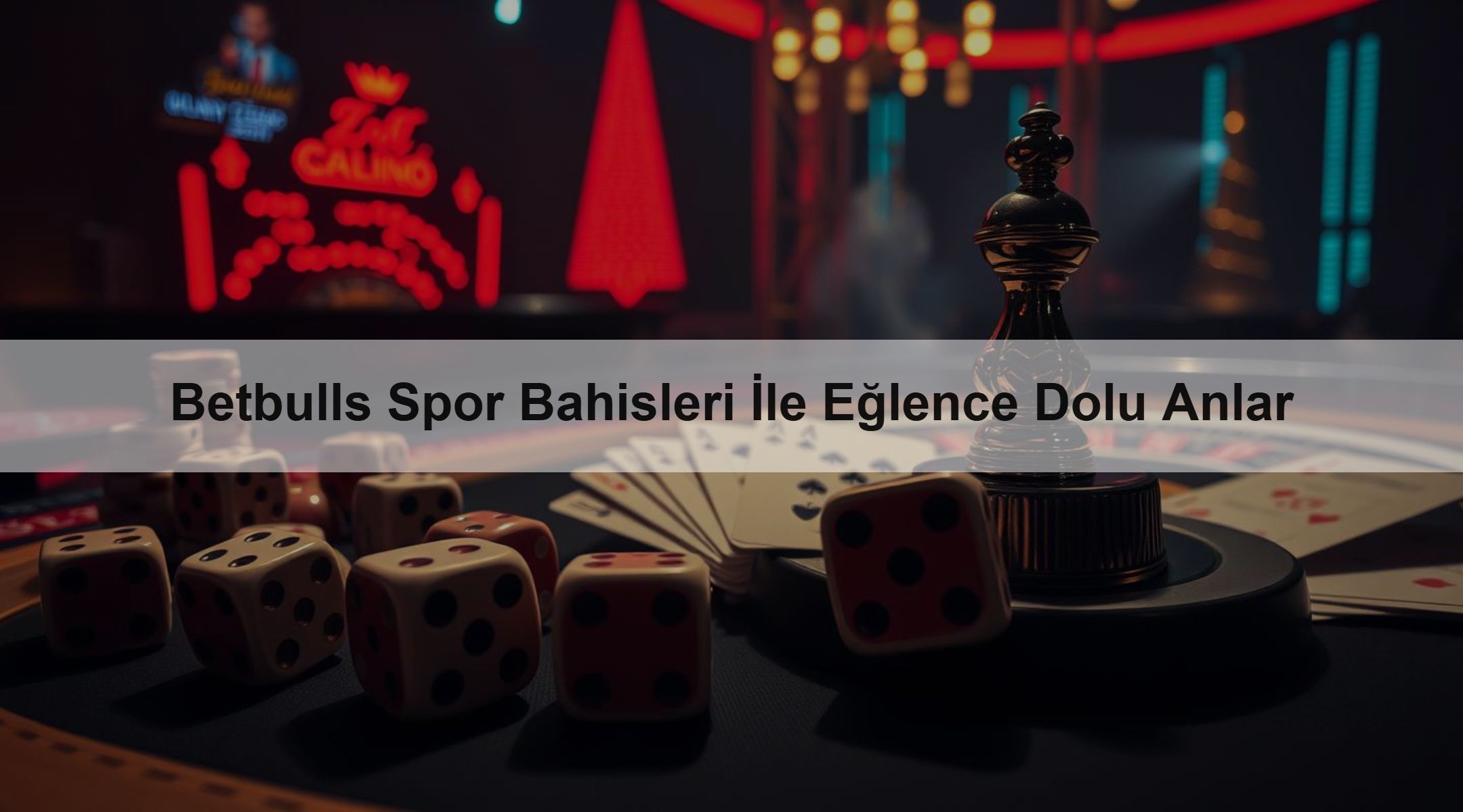 Betbulls Spor Bahisleri İle Eğlence Dolu Anlar