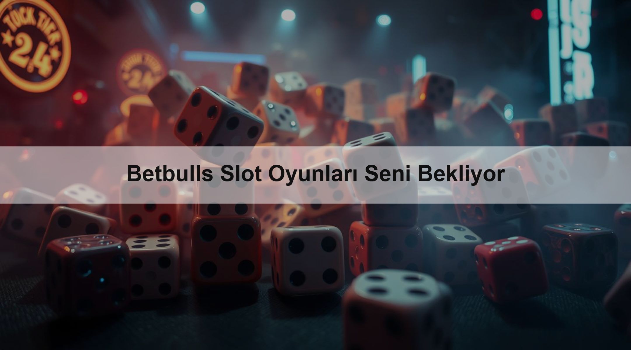 Betbulls Slot Oyunları Seni Bekliyor